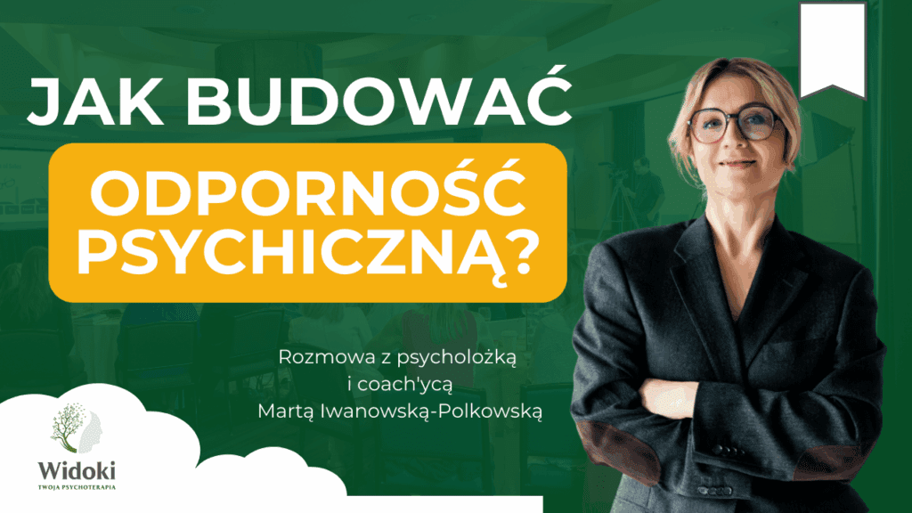 Jak budować odporność psychiczną? – Strategie wzmacniania siły mentalnej